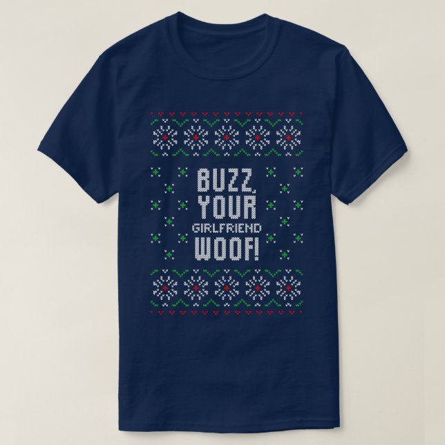 T-shirt Buzz votre petite amie laine drôle laide de Noël m (Design devant)