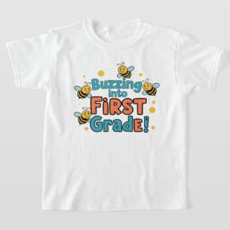 T-shirt Buzzing Into First Grade back to school