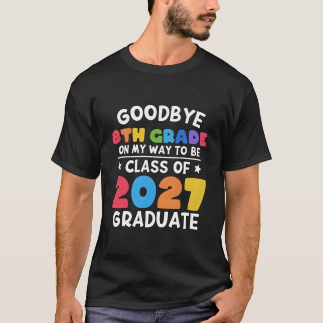 T-shirt Bye 8E Classe De 2027 Diplômée 8E Classe (Devant)