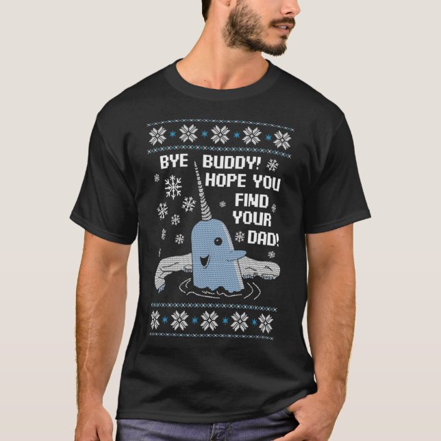 T-shirt Bye Buddy Christmas, J'Espère Que Vous Trouverez V (Devant)