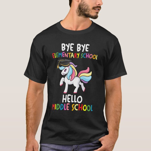 T-shirt Bye Bye Elémentaire School Middle Graduated Middle (Devant)