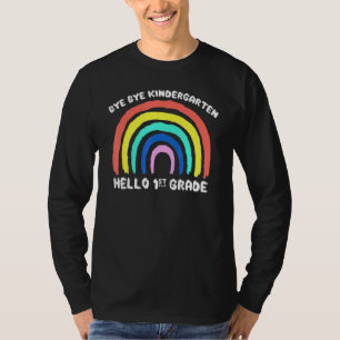 T-shirt Bye Bye Kindergarten Hello 1ère année Stude de l'e