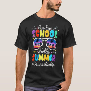 T-shirt Bye Bye School Bonjour été Dernier jour école Coun
