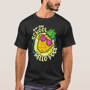 T-shirt Bye Bye School Hello Pool Summer School Vacances