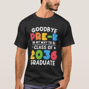 T-shirt Bye Pre-K Grade De 2036 Graduate Pre-K Grade