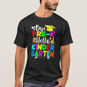 T-shirt Bye PrK Hello Kindergarten Retour À L'École 2