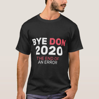 T-shirt BYEDON 2020 Fin d'une erreur