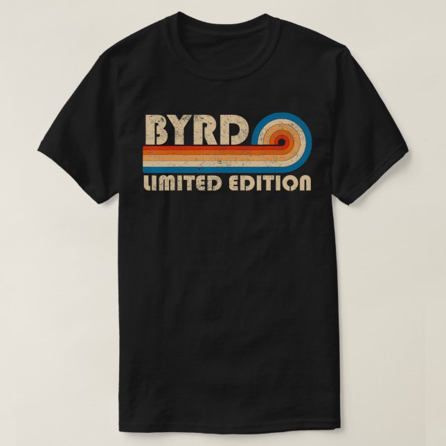 T-shirt BYRD Nom Retro Vintage 80s 90s Anniversaire Reunio (Design devant)