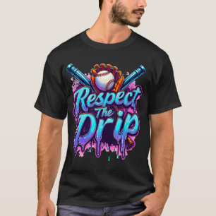 T-shirt Bysebyll Respect Drip Boys Glace The Drip Yout