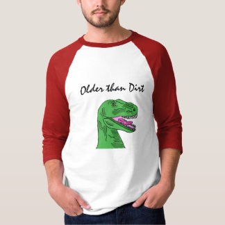 T-shirt C.A. plus vieux que la chemise de dinosaure de