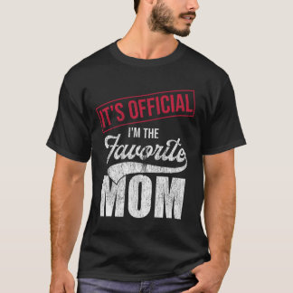 T-shirt C&#; est officiel je suis la maman préférée rétro