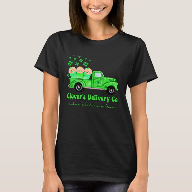 T-shirt C s Co  St Patrick s Day Labor And Delivery (Devant)