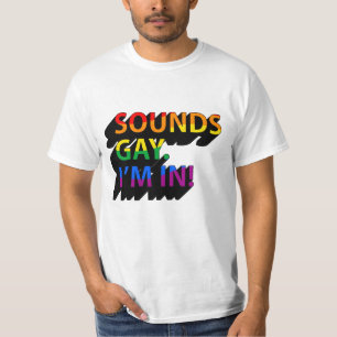 T-SHIRT ÇA A L'AIR GAI JE SUIS DEDANS