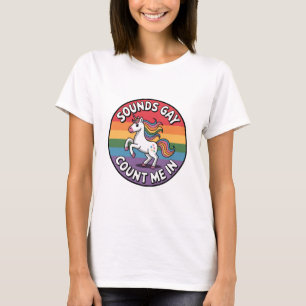T-shirt Ça a l'air gay, comptez-moi, licorne, drapeau arc-