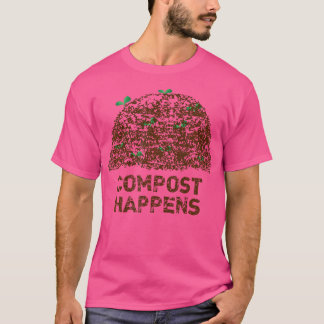 T-shirt Ça arrive au compost Drôle de jardinage Chemise