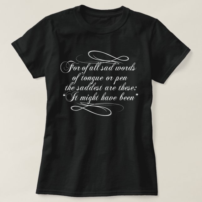 T-shirt Ça Aurait Pu Être Le Cas (Design devant)