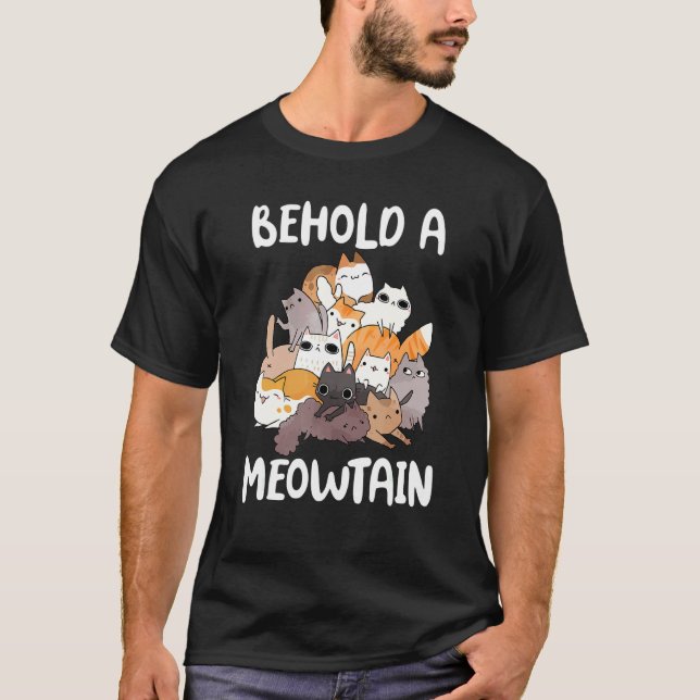 T-shirt Ca Behold A Meowtain Cat Mountain (Devant)