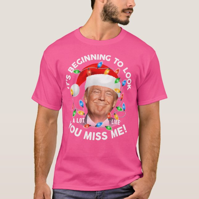 T-shirt Ça Commence À Ressembler Beaucoup À Ce Que Vous Me (Devant)