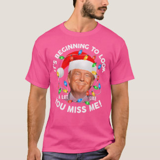 T-shirt Ça Commence À Ressembler Beaucoup À Ce Que Vous Me