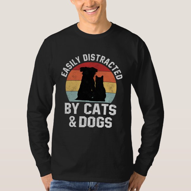 T-shirt Ca For Women Easily Distracted By Cats And Dogs Mo (Devant)
