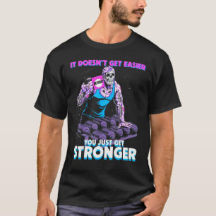 T-shirt Ça ne devient pas plus facile d'être comme si vous