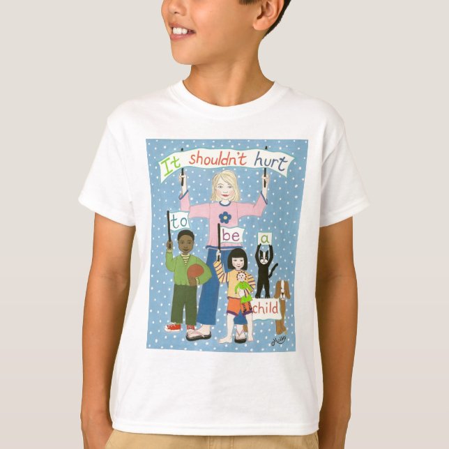 T-shirt Ça ne devrait pas faire mal d'être un enfant (Devant)