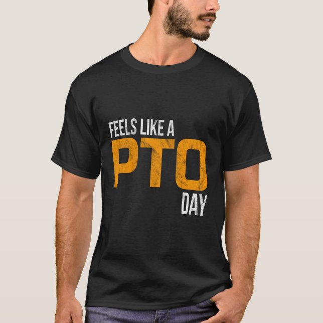 T-shirt Ça Ressemble À Une Journée De Pto (Devant)