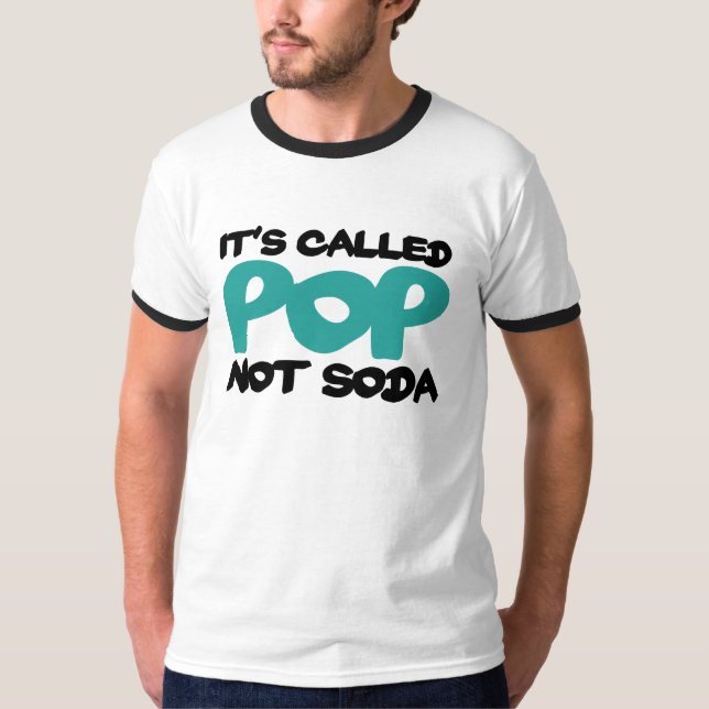 T-shirt Ça s'appelle pop et non soda (Devant)