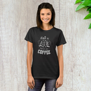 T-shirt Ça sent le café
