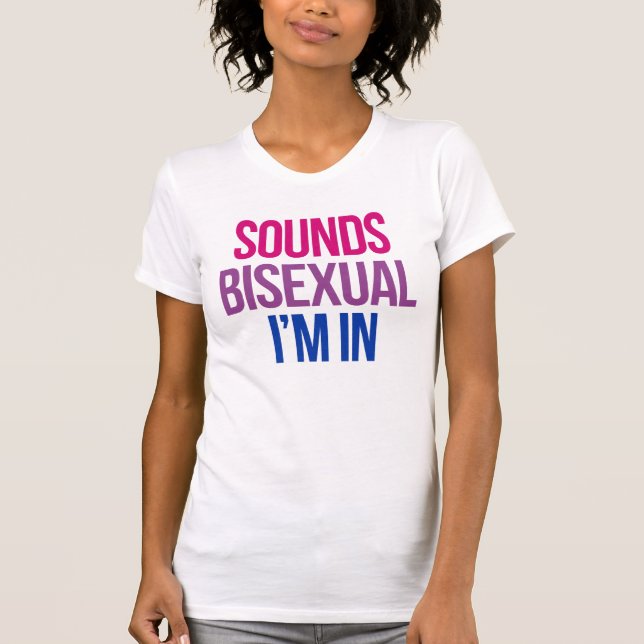 T-shirt Ça sonne bisexuel j'en suis (Devant)