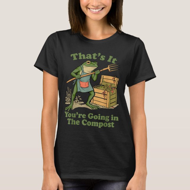 T-shirt Ça va dans le compost grenouille maman jardinage (Devant)