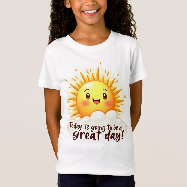 T-Shirt Ça va être une super journée (Devant)