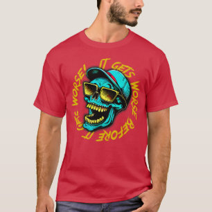 T-shirt Ça Va Pire Avant De Pire 2
