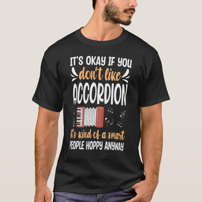 T-shirt ça va si vous n'aimez pas l'accordéon (Devant)