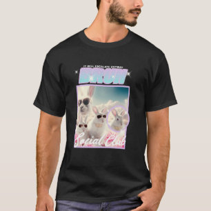 T-shirt Ça va s'intensifier de toute façon Bruh Citation