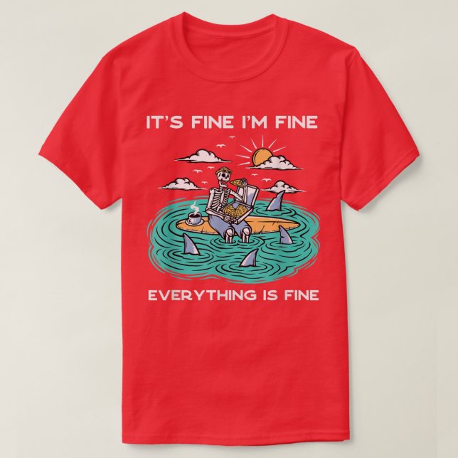T-shirt Ça va, tout va bien, Squelette (Design devant)