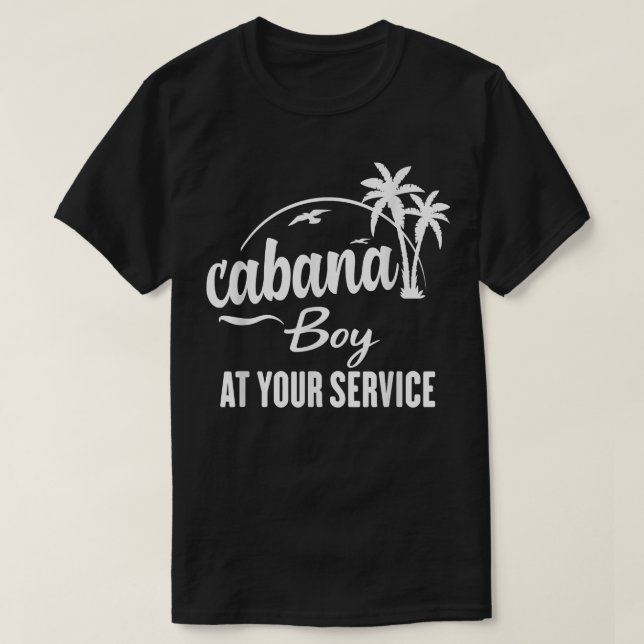T-shirt Cabana boy à votre service Funny Summer T Shirt (Design devant)