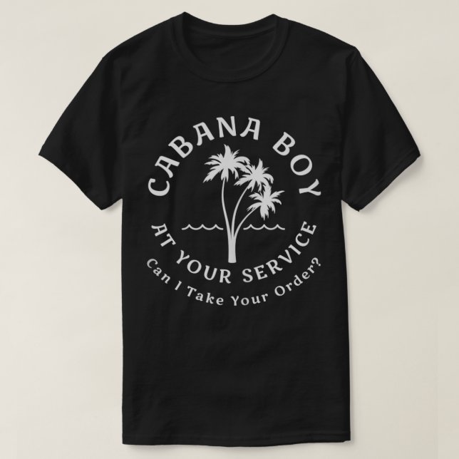 T-shirt Cabana Boy Funny Humour de nouveauté (Design devant)