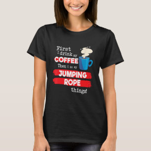 T-shirt Câble À Sauter Dit Mais Première Phrase De Café