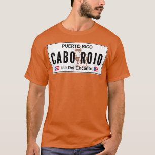 T-SHIRT CABO ROJO PORTO RICO PUERTO RICAN FIDE BORICUA 