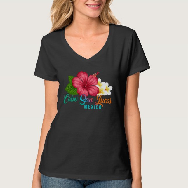 T-shirt Cabo San Lucas Vacation Mexico Tropical Hibiscus F (Devant)