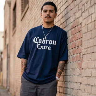 T-shirt Cabron Extra 