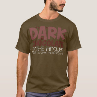 T-shirt Cacao Dit Blague Dessert Baking Dark Chocolate