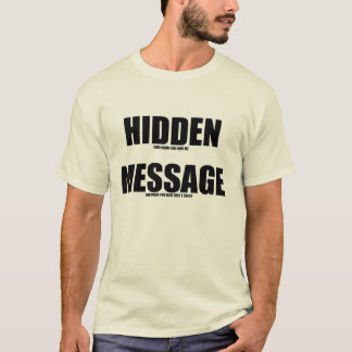 T-shirt caché de message