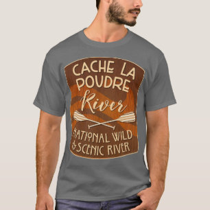 T-shirt Cache La Poudre Rivière sauvage et Pittoresque Riv