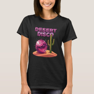 T-shirt Cactus boule disco rose disco désertique rétro wes