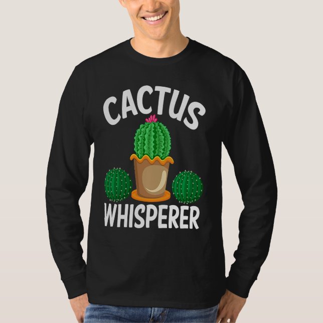 T-shirt Cactus Whisperer I Succulent I Cactus (Devant)