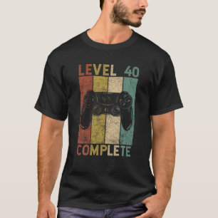 T-shirt Cadeau 40e anniversaire Niveau 40 Gamer complet 40