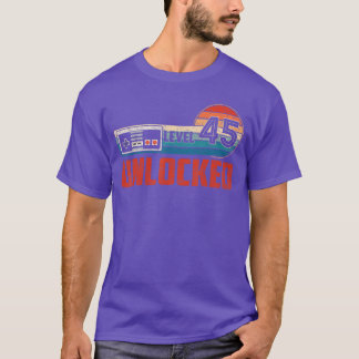 T-shirt Cadeau 45 ans anniversaire Niveau 45 débloqué Jeu