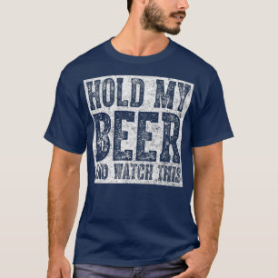 T-shirt Cadeau À Boire Mignonne Tenez Ma Bière Et Regard